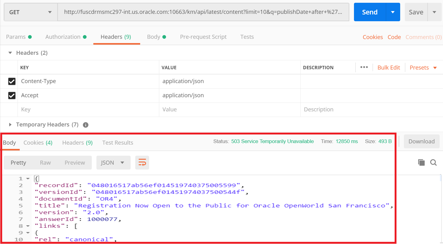 This figure shows how a response body in JSON format looks inPostman.