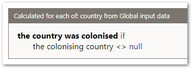 A rule in a flow project used to determine if the country was colonised