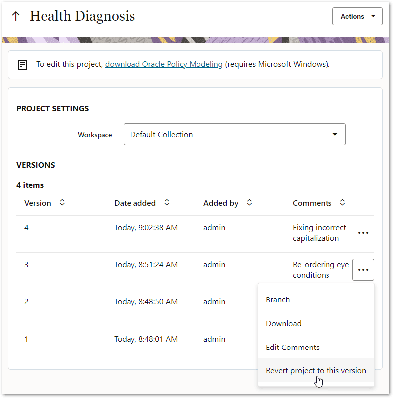 The Revert project to this version menu option on the project details page for a Policy Modeling project in Intelligent Advisor Hub