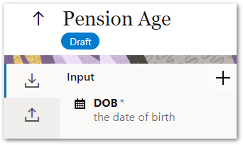 The input contract for the Pension Age decision service in Intelligent Advisor Hub