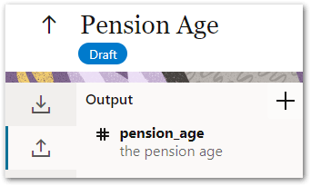 The output contract for the Pension Age decision service in Intelligent Advisor Hub