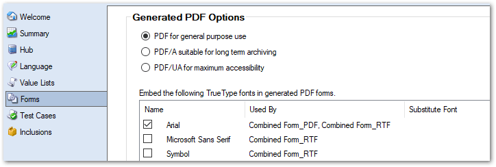 Forms subtab in Policy Modeling showing the TrueType fonts selected for embedding
