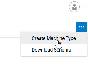Create Machine Type menu item