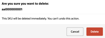Screenshot showing the Delete SKU confirmation popup