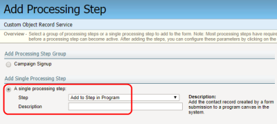 An image of the Add Processing Step window highlighting the A single processing step selection