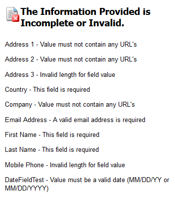 An image of the default error message displayed for invalid form field input if a Validation Failure Page is not selected for the form.