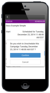 An image of a dialog box for unscheduling a campaign.