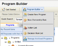 An image of the Program Builder menu with Manage Archived Programs highlighted.