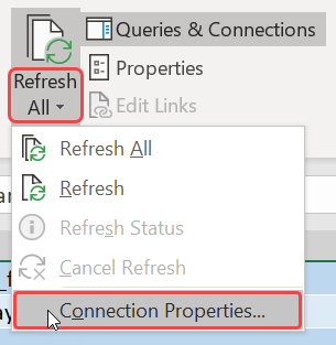 Refresh Connection Properties in Microsoft Excel 2019 for Windows.