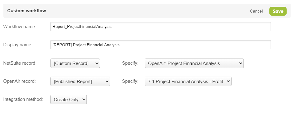 Custom workflow settingsto export published OpenAir report data to NetSuite.