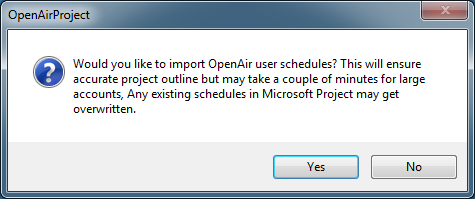 Dialog prompting you to import OpenAir user schedules into Microsoft Project.