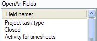 OpenAir fields as listed in the Advanced OpenAir Export Settings Field Mapping tab in Microsoft Project using the OpenAir toolbar add-in.