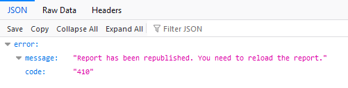 410 Gone HTTP error shown in a browser when a published report is refreshed while the browser retrieves the published report.