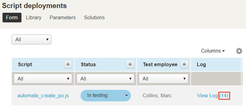 Form script deployments list showing the number of log messages under the Log column.