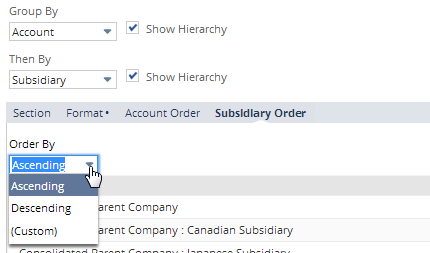 Screenshot of Account Section area, Subsidiary Order subtab, of the Edit Layout page in the Financial Report Builder showing Order By options