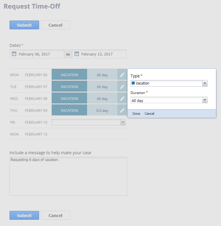 Screenshot of the Request Time-Off page, where the edit icon is clicked, so that type and duration may be altered.