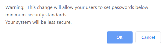 Minimum password security warning.