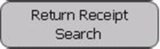 Return Receipt Search button.
