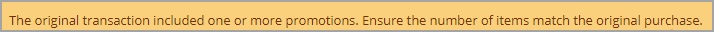 Message stating original transaction included one or more promotions