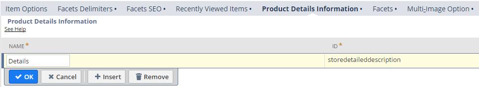 Shows the Product Details Information subtab of the Configuration record in the NetSuite interface. The name field contains a value of Details and the ID field contains a value of storedetaileddescription.