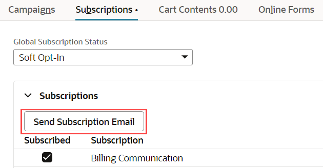 Screenshot of a portion of the Subscriptions subtab showing Send Subscription Email button