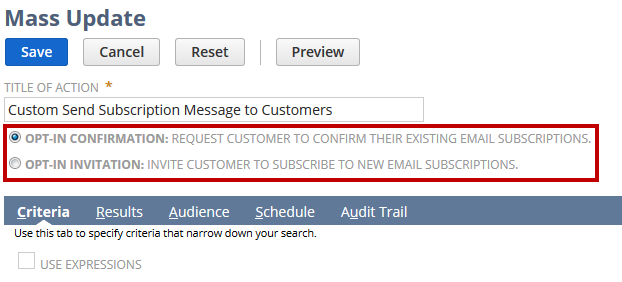 Screenshot of Mass Update for subscription message to customers with Opt-In options outlined