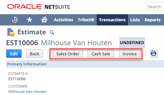 Screenshot of the Estimate record, specifically the Sales Order, Cash Sale, and Invoice buttons.
