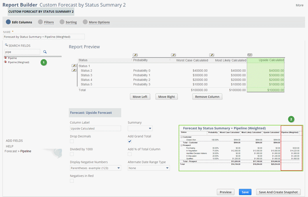 Screenshot of Report Builder creating a custom Forecast by Status Summary report.