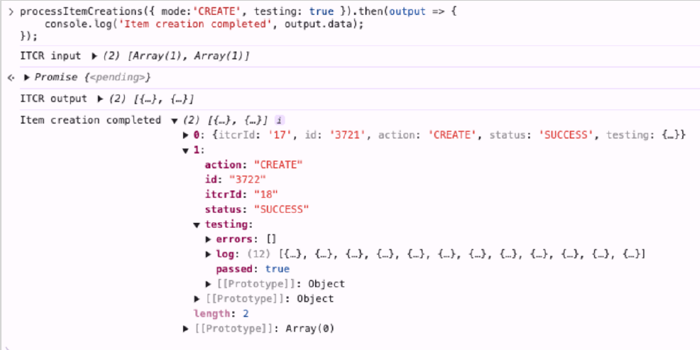 An example of the testing parameter output for processItemCreations().