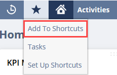 Add To Shortcuts option in the Shortcuts menu.