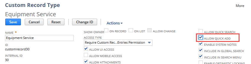 Allow Quick Add option on the Custom Record Type page.