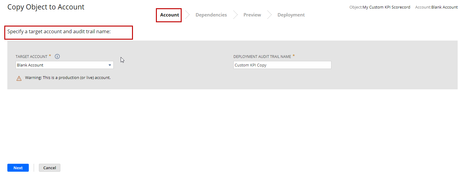 Copy Object to Account with Specify a target account and audit trail name field outlined in red.