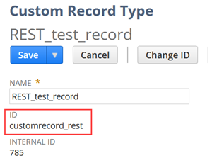 A Custom Record Type page with the ID field highlighted.