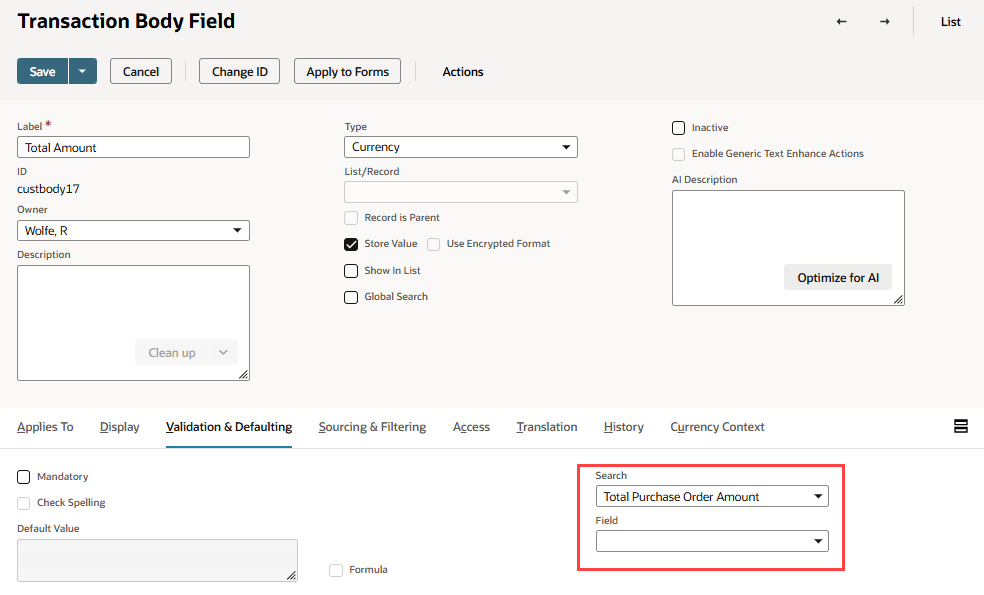 Transaction Body Field page with Search and Field highlighted on the Validation & Defaulting subtab.