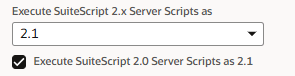 Account level preference switch for SuiteScript 2.0 and 2.x scripts.