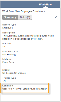 A screenshot of an example workflow with the User Role field set to limit workflow initiation for users logged in with the Payroll Setup or Payroll Manager roles.