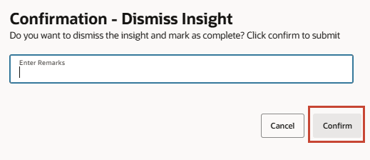 Confirm Dismiss Insight