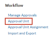 Navigate to Approval Unit