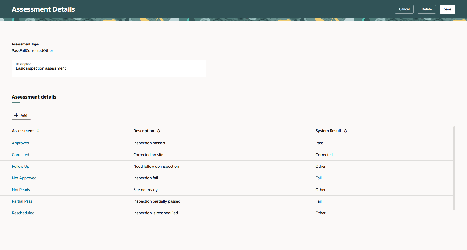 Assessment Details page for an assessment type with multiple failed inspection result options