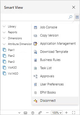 Action Menu when Accessed from the Actions Button in the Smart View Home Panel