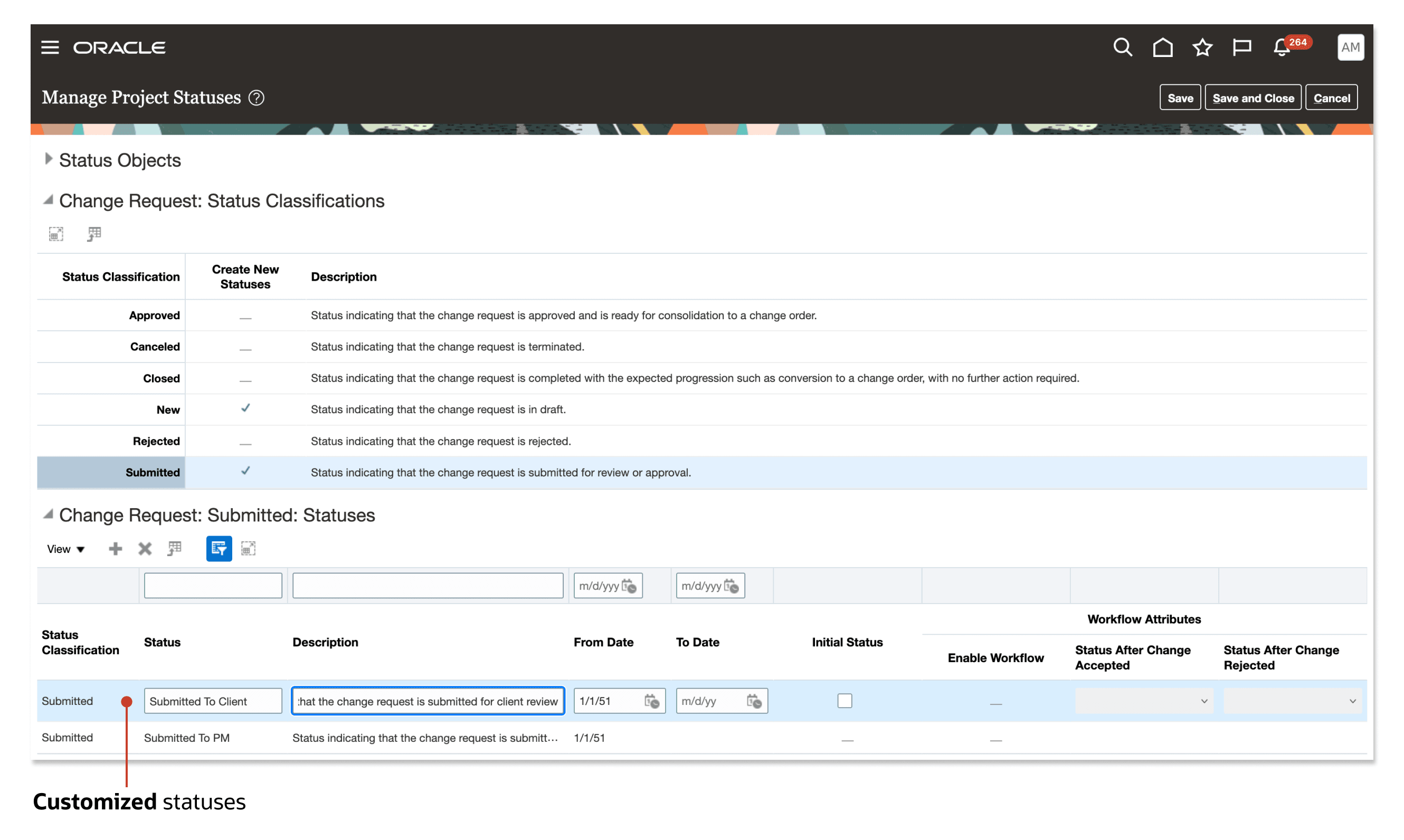 A screenshot of the Manage Project Statuses Page where the change request and change request impact detail statuses can be customized