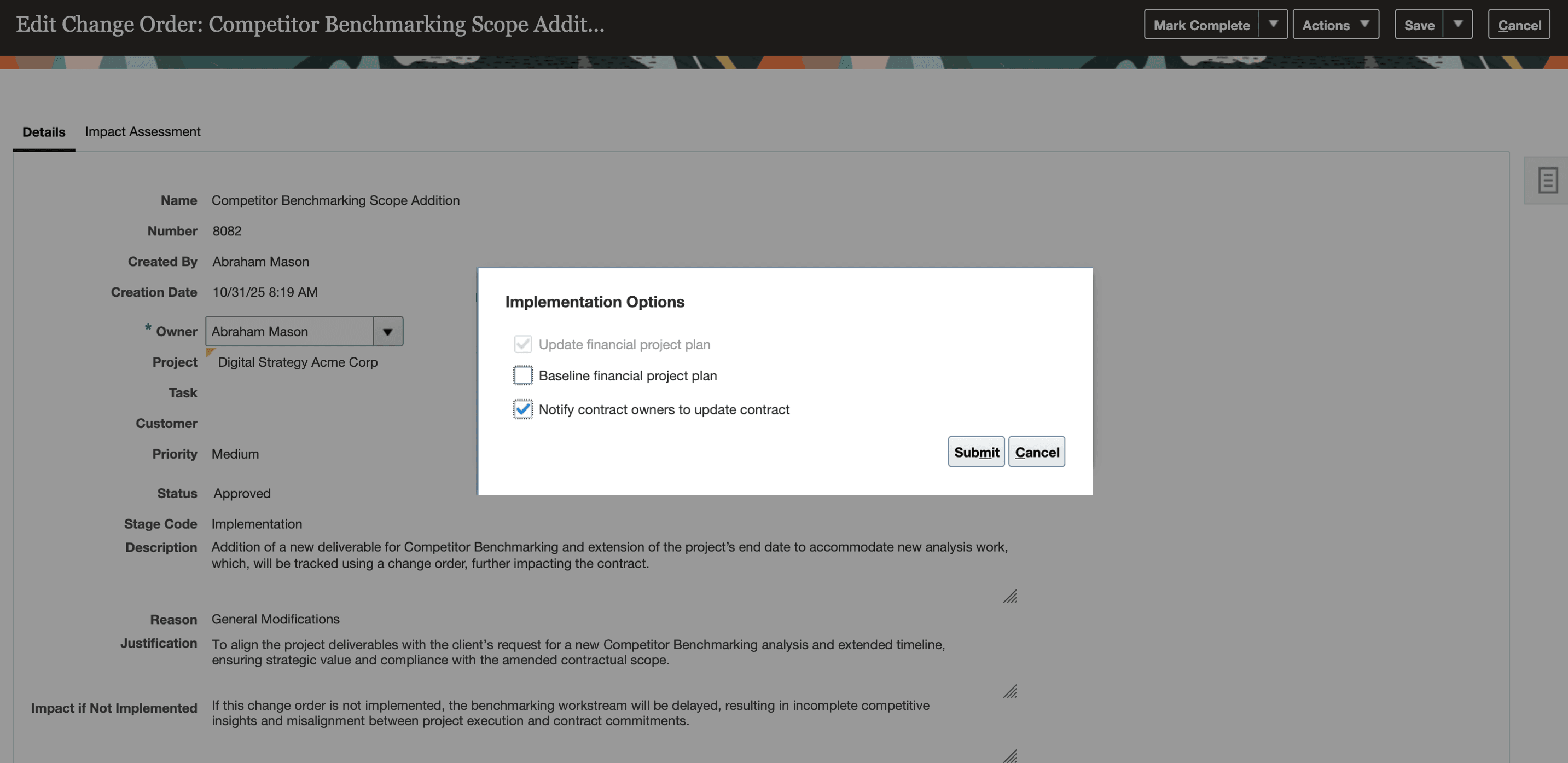 Implement and Mark Complete dialog window with notify contract owner option.