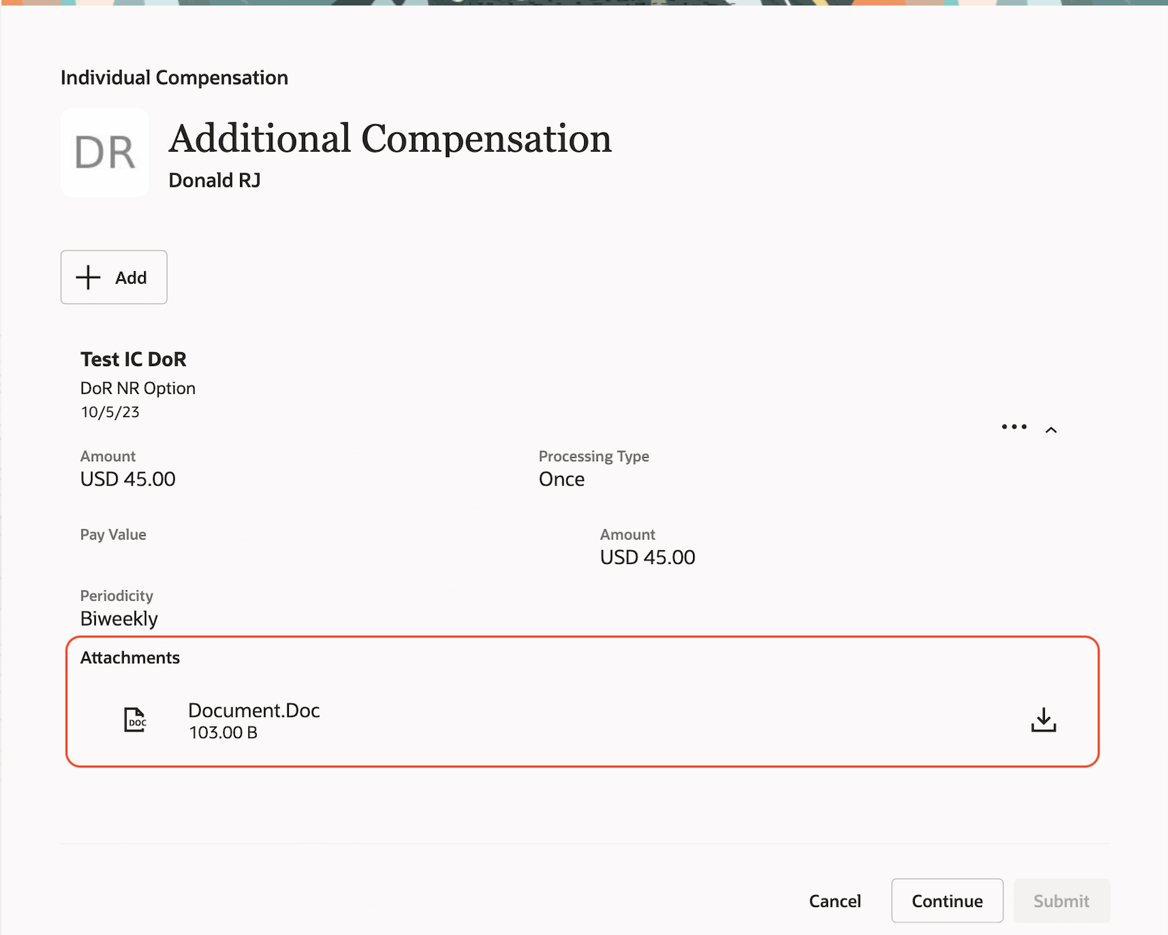 Screen capture of the Additional Compensation Page with Viewable Attachment with the attachment that was added highlighted