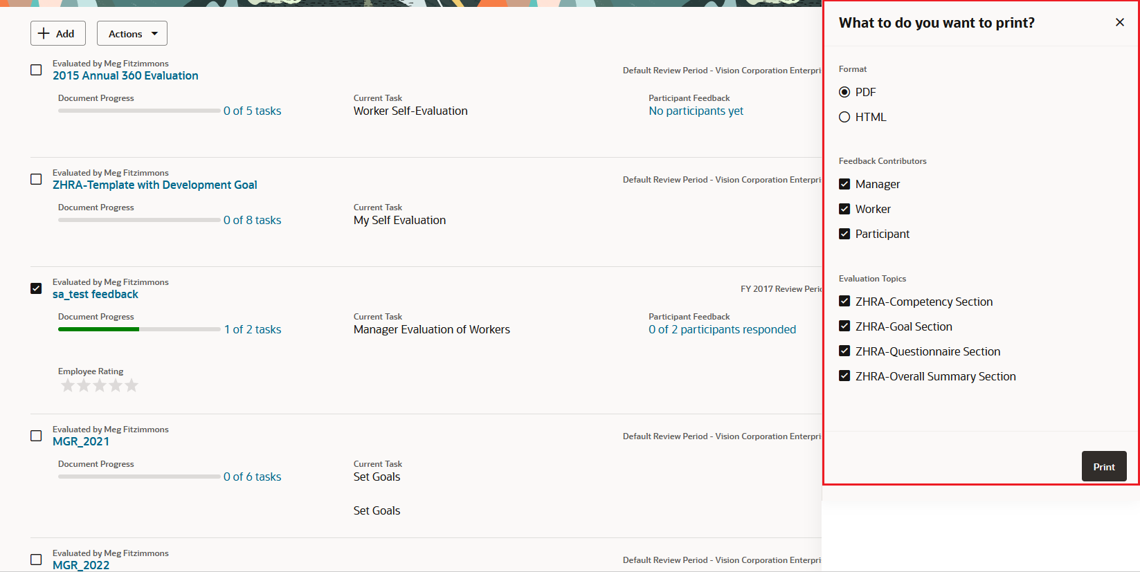 Screenshot that shows the Print Options highlighted for a selected performance document.