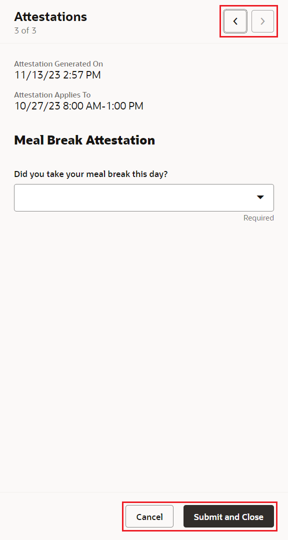 Enhanced Time Card Attestations Drawer Showing the Back Navigation and Submit and Close Buttons as Available