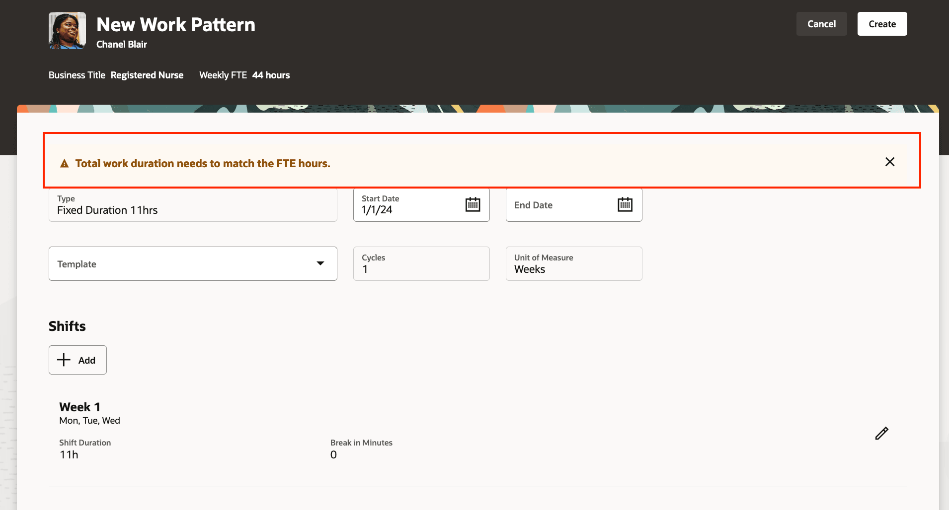 Work Pattern With Warning That Total Work Duration Needs to Match the FTE Hours