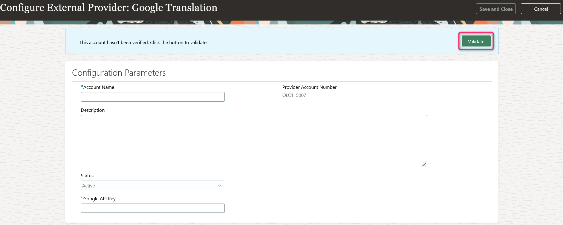 Configure External Provider: Google Translation Page with the Configure Parameters Section and the Validate Button