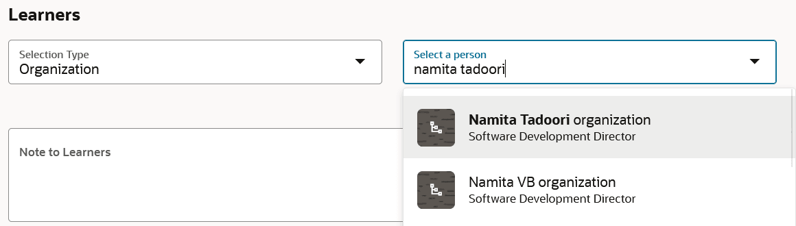 Learners Section of the Assign Learning page with a Selection Type of Organization and the Corresponding Person Drop-Down List