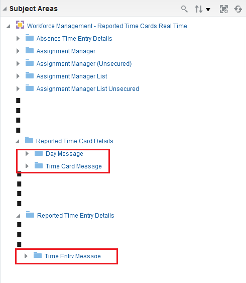 Workforce Management - Reported Time Cards Real Time Subject Area with the 3 Message Folders