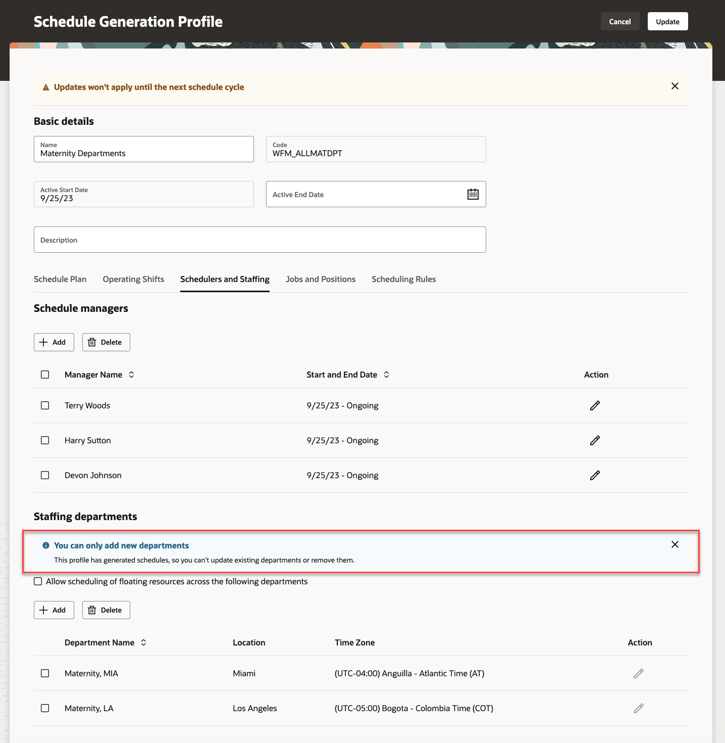 Information Message on the Schedulers and Staffing Tab Letting You Know That You Can Only Add Departments